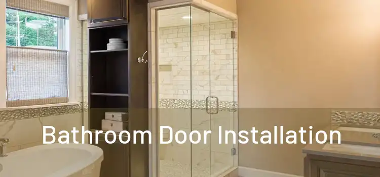 Bathroom Door Installation