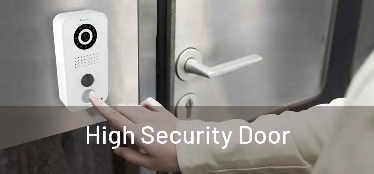 High Security Door