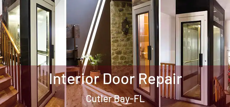 Interior Door Repair Cutler Bay-FL